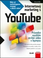 Internetový marketing s You Tube - Michael Miller