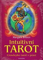 Intuitivní tarot - Crowleyho tarot v praxi - Mangala Billson