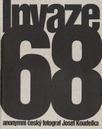 Invaze 68 - Josef Koudelka