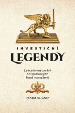 Investiční legendy - Ronald W. Chan