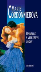 Isabelle a vítězství lásky - Marie Cordonnierová