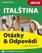 Italština - otázky a odpovědi nejen k maturitě - Kopová Zlata
