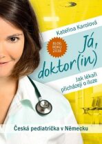 Já, doktor(in) - Kateřina Karolová