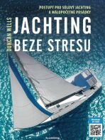 Jachting beze stresu - Duncan Wells
