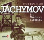 Jáchymov - Josef Haslinger, ...