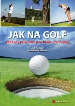 Jak na golf - Leoš Kopecký