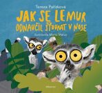 Jak se lemur odnaučil šťourat v nose - Tereza Pařízková