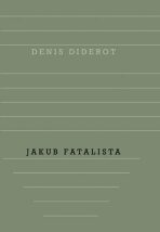 Jakub Fatalista - Denis Diderot
