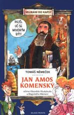 Jan Amos Komenský - Tomáš Chlud, ...