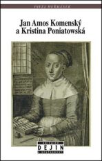 Jan Amos Komenský a Kristina Poniatowská - Pavel Heřmánek