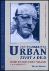 Jan Evangelista Urban - život a dílo - Václav Ventura