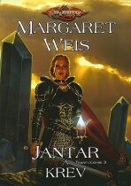 DragonLance Jantar a krev - Margaret Weis