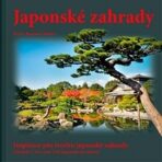 Japonské zahrady - dárkový box (komplet) - Pavel Číhal, ...