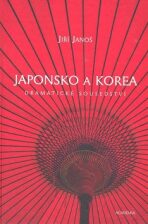 Japonsko a Korea - Jiří Janoš