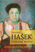 Jaroslav Hašek - sebrané verše - Šerák Jaroslav,Jomar Honsi