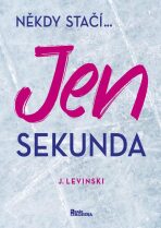 Jen sekunda - J. Levinski