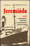 Jeremiáda - Juraj Schönfeld