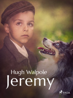 Jeremy - Hugh Walpole