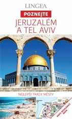 Jeruzalém a Tel Aviv - kolektiv autorů