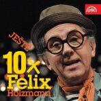 Ještě 10x Felix Holzmann - Felix Holzmann