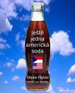 Ještě jedna americká soda - Steve Fisher