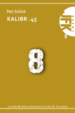 JFK 008 Kalibr .45 - Petr Schink