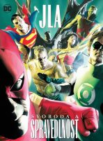 JLA: Svoboda a spravedlnost - Paul Dini