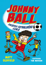 Johnny Ball: začátky fotbalového génia - Tom and Matt Oldfield
