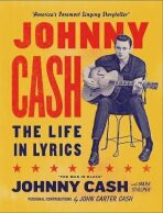 Johnny Cash: The Life in Lyrics - Mark Stielper