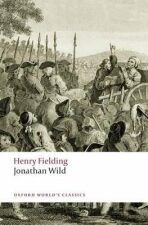 Jonathan Wild - Henry Fielding