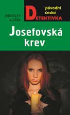 Josefovská krev - Jaroslav Kuťák
