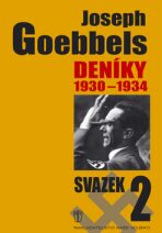 Joseph Goebbels Deníky 1930-1934 - Joseph Goebbels