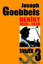 Deníky 1935-1939 - svazek 3 - Joseph Goebbels