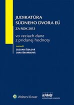 Judikatúra Súdneho dvora EÚ - Zuzana Šidlová, ...