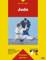 Judo - průvodce sportem - Schäfer Andreas