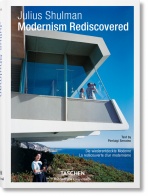Julius Shulman. Modernism Rediscovered - Pierluigi Serraino, ...