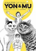 Junji Ito´s Cat Diary: Yon & Mu - Džundži Itó