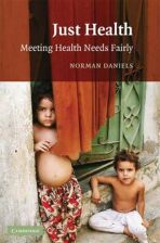 Just Health : Meeting Health Needs Fairly - Daniels Norman