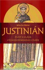 Justinián - Mischa Meier