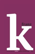 Kafka 2 - Roky rozhodování - Reiner Stach