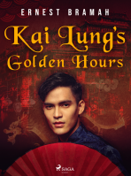 Kai Lung's Golden Hours - Ernest Bramah