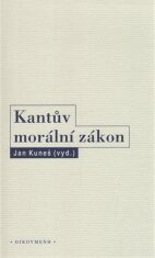 Kantův morální zákon - Jan Kuneš,