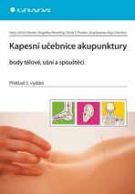 Kapesní učebnice akupunktury - Jörg Kastner, Kay Liebchen, ...