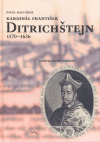 Kardinál František Ditrichštejn 1570-1636 - Pavel Balcárek
