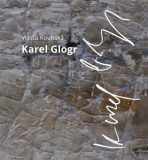 Karel Glogr - Vlasta Koubská