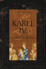 Karel IV. Císař a císařovna - Josef Bernard Prokop