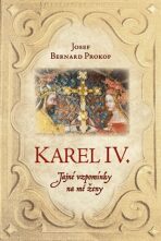 Karel IV. - Josef Bernard Prokop