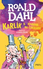 Karlík a továrna na čokoládu - Roald Dahl