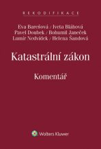 Katastrální zákon (č. 256/2013 Sb.) - Komentář (E-kniha) - Eva Barešová, Pavel Doubek, ...