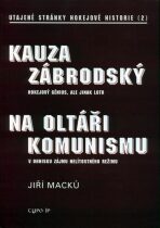 Kauza Zábrodský - utajené stránky hok. - Jiří Macků